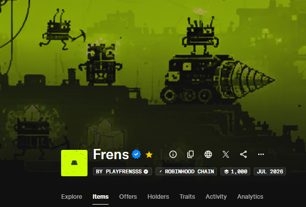 NFT project page titled 'Frens' by PLAYFRENSSS on Robinhood Chain, featuring pixel art robot creatures with green and black color scheme.