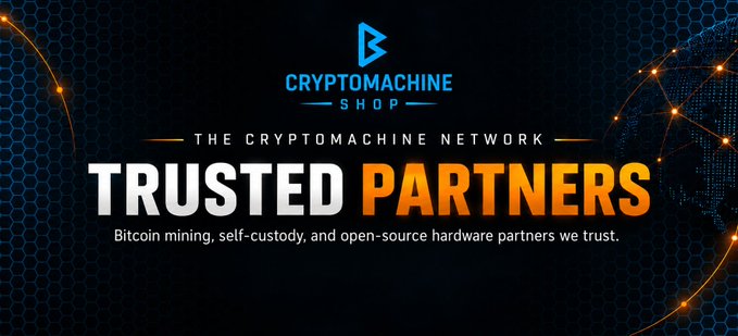 A promotional graphic for CryptoMachine Shop features their logo and text reading "THE CRYPTOMACHINE NETWORK TRUSTED PARTNERS - Bitcoin mining, self-custody, and open-source hardware partners we trust."