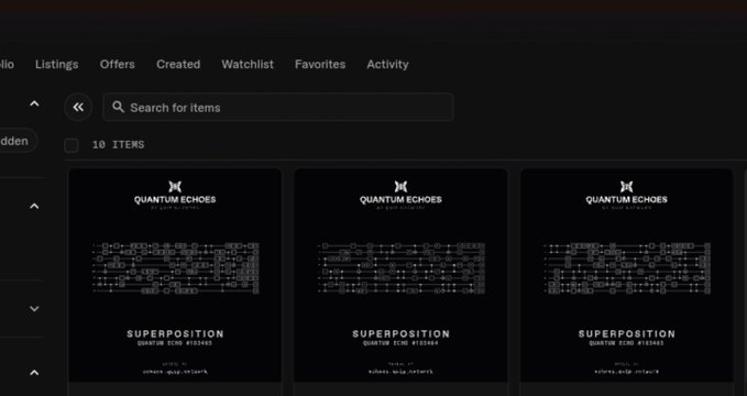 A screenshot of an online marketplace interface showing 10 items labeled 'QUANTUM ECHOES' and 'SUPERPOSITION - QUANTUM ECHO #1524041' with a navigation bar including tabs like 'Listings', 'Offers', 'Created', and 'Watchlist'.