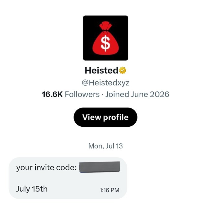 A Twitter/X profile screenshot for a verified user named 'Heisted' (@Heistedxyz) with a red money bag avatar and 16.6K followers, showing a direct message containing an invite code dated July 15th.