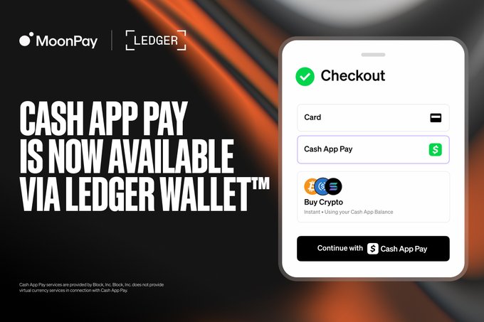 A MoonPay and Ledger advertisement announcing 'CASH APP PAY IS NOW AVAILABLE VIA LEDGER WALLET™' showing a checkout screen with payment options.