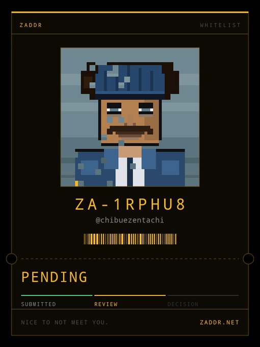 A pixel-art ID card labeled 'ZADDR WHITELIST' displays the code 'ZA-1RPHU8' for user '@chibuezentachi', showing a character in a blue hard hat and uniform with a 'PENDING' status indicator.