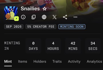 A crypto NFT minting page for 'Snailies' shows a 5% creator fee with minting starting in 4 hours, 42 minutes, and 34 seconds in September 2026.