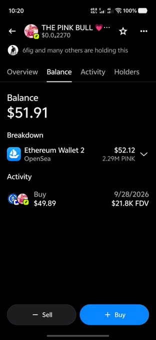 A screenshot of a crypto portfolio app showing a "THE PINK BULL" token balance of $51.91 with 2.29M PINK held in an Ethereum Wallet 2 via OpenSea, including a recent buy activity on 9/28/2026 for $49.89. The image supports the post's claim of "holding above $50" by displaying a balance that exceeds that threshold.