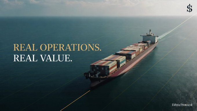 A large container ship sails across the ocean with overlaid lines, accompanied by the text "REAL OPERATIONS. REAL VALUE." and the Ethra Protocol logo, visually reinforcing the post's message about prioritizing tangible shipping operations over blockchain hype.