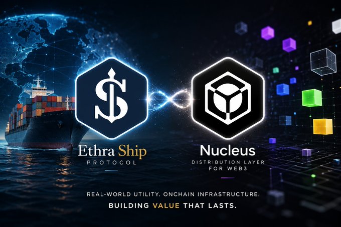 A promotional graphic showing 'Ethra Ship Protocol' partnering with 'Nucleus Distribution Layer for Web3,' with the tagline 'Real-world utility. Onchain infrastructure. Building value that lasts.'