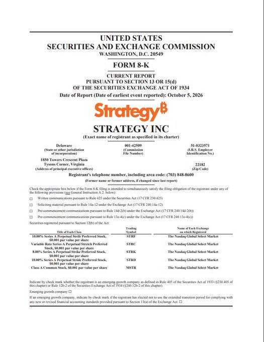 The image shows the cover page of Strategy Inc's (formerly MicroStrategy) SEC Form 8-K Current Report filed with the U.S. Securities and Exchange Commission, dated October 5, 2026. The filing, made under Section 13 or 15(d) of the Securities Exchange Act of 1934, lists the company's registered securities on Nasdaq, including STRF, STRC, STRK, STRD, and MNTR preferred/common stocks.
