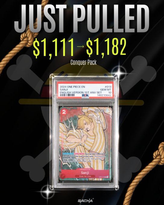Promotional graphic reading 'JUST PULLED $1,111→$1,182 Conquer Pack' showing a PSA-graded 10 Sanji card from the 2024 One Piece English Version 1st Anniversary set.