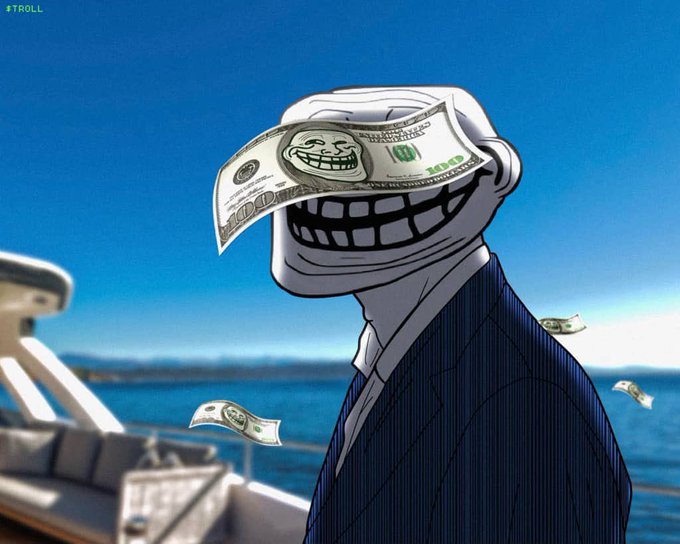 A cartoon troll face character wearing a pinstripe suit, with a $100 bill covering its eyes, standing on a yacht with money flying in the background and '#TROLL' text in the corner.