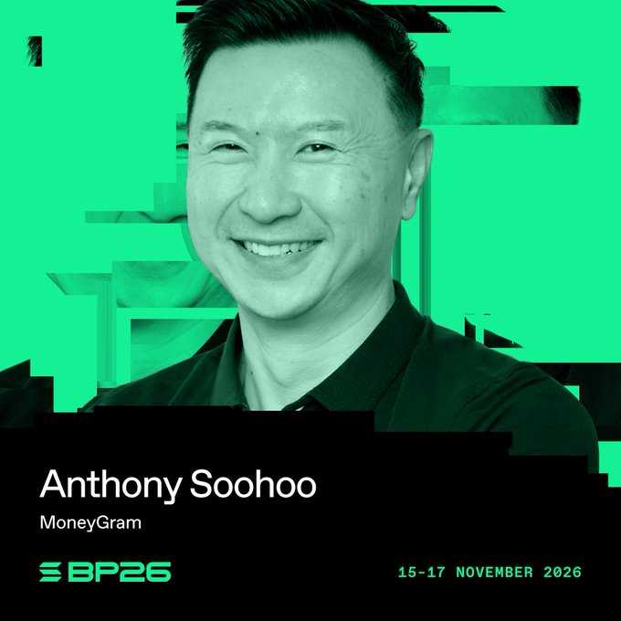 The image shows a promotional graphic with a green duotone portrait of a smiling man identified as "Anthony Soohoo" from "MoneyGram," promoting "SBP26" on "15-17 November 2026." The event, hosted by Solana in London, ties into the post announcing his appearance at the Solana-based payments conference, where MoneyGram's partnership with Solana would be a fitting topic.