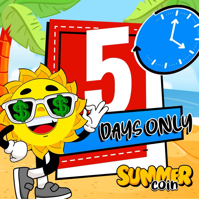 A cheerful sun mascot wearing dollar-sign sunglasses poses beside a large red "5" sign with "Days Only" and a clock, while a "SUMMER coin" logo appears at the bottom—visually promoting a limited-time opportunity for the $SUMMER token that the caption highlights for its USDT holder rewards funded by trading activity.