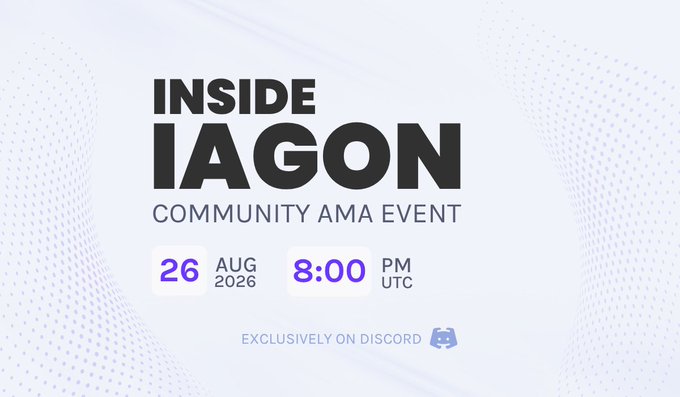 Promotional graphic for an 'INSIDE IAGON COMMUNITY AMA EVENT' on August 26, 2026 at 8:00 PM UTC, hosted exclusively on Discord.
