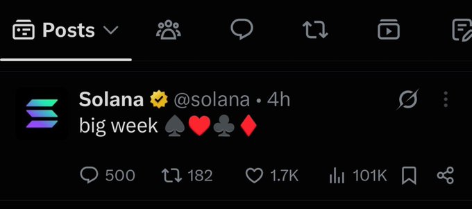 A screenshot of a post from the official Solana account (@solana) on X reading "big week" with spade, heart, club, and diamond emojis, showing 500 replies, 182 reposts, 1.7K likes, and 101K views, aligning with the teaser about an exciting week ahead for $SOL.
