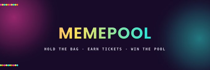 A dark promotional graphic with colorful text reading 'MEMEPOOL' and the tagline 'HOLD THE BAG • EARN TICKETS • WIN THE POOL'.