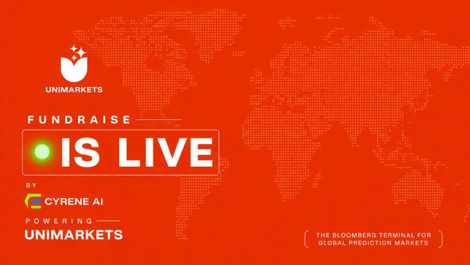 An orange promotional graphic with a world map background announces "FUNDRAISE IS LIVE BY CYRENE AI POWERING UNIMARKETS - THE BLOOMBERG TERMINAL FOR GLOBAL PREDICTION MARKETS." The image visually reinforces the post's announcement of UniMarkets' fundraising launch, highlighting Cyrene AI's role in powering the platform that aims to provide comprehensive market intelligence for prediction markets worldwide.