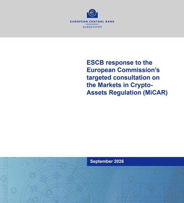 A European Central Bank (Eurosystem) cover document titled "ESCB response to the European Commission's targeted consultation on the Markets in Crypto-Assets Regulation (MiCAR)", dated September 2026.