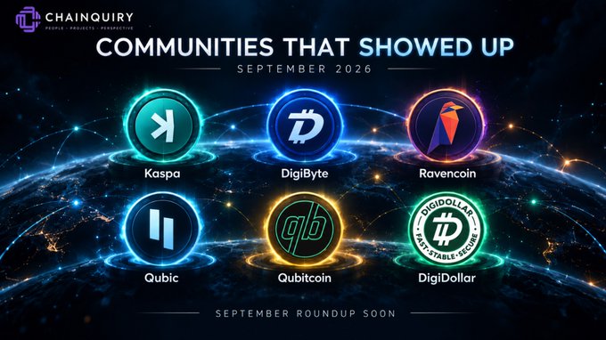 A Chainquiry graphic titled 'COMMUNITIES THAT SHOWED UP' for September 2026 displays cryptocurrency logos for Kaspa, DigiByte, Ravencoin, Qubic, Qubicoin, and DigiDollar arranged in glowing circular frames.