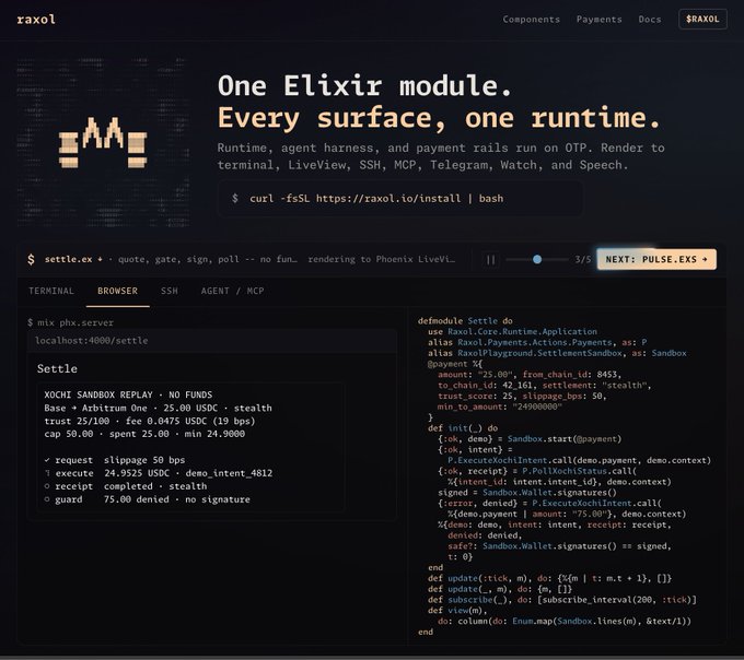 The image shows a dark-themed landing page for "raxol" featuring a tagline "One Elixir module. Every surface, one runtime," with code examples demonstrating terminal and browser interfaces alongside Elixir code for settling payments with USDC and stealth addresses. The interface illustrates Raxol's runtime agent harness for executing agent payments, which connects to the post's theme of crash recovery and preventing duplicate agent transactions.