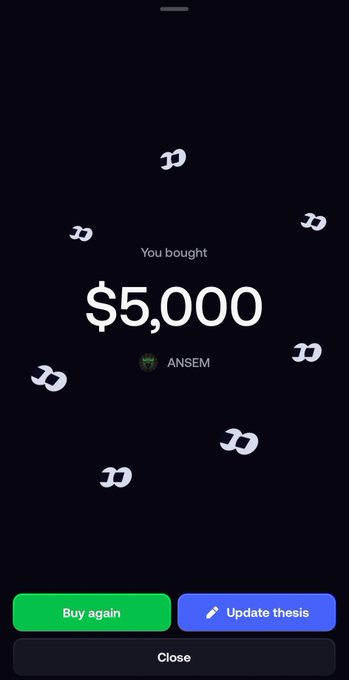 A confirmation screen on a mobile app shows a $5,000 purchase of $ANSEM, with celebratory confetti graphics and buttons to "Buy again," "Update thesis," or "Close," seemingly tied to the user's post joking about $ANSEM potentially reaching 50K.
