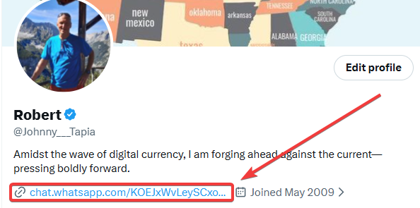A Twitter/X profile for Robert (@Johnny__Tapia) with a bio reading "Amidst the wave of digital currency, I am forging ahead against the current—pressing boldly forward," showing a WhatsApp link highlighted in red.