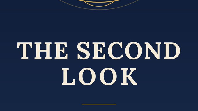 A navy title card with gold accents reads “THE SECOND LOOK.”