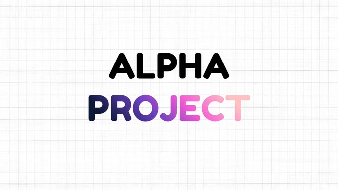 The image features a white background with the words "Alpha Project" written in black text, which appears to be part of an advertisement or promotional material for a project. The text is positioned centrally within the frame, drawing attention to the project's name.
