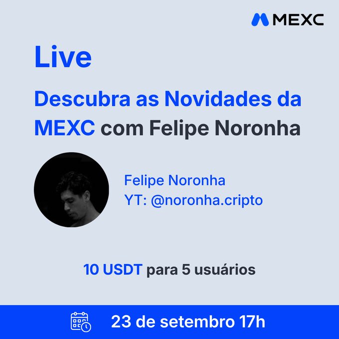 A promotional graphic for a MEXC live event titled 'Descubra as Novidades da MEXC com Felipe Noronha' on '23 de setembro 17h', offering '10 USDT para 5 usuários', featuring a profile picture of Felipe Noronha and his YouTube handle '@noronha.cripto'.