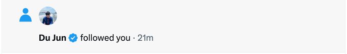 A social media notification showing that a verified user named 'Du Jun' followed the account 21 minutes ago.