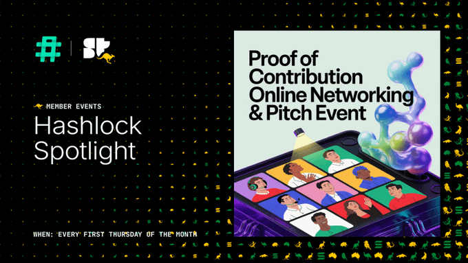 Promotional graphic for 'Hashlock Spotlight' event featuring 'Proof of Contribution Online Networking & Pitch Event' held every first Thursday of the month.