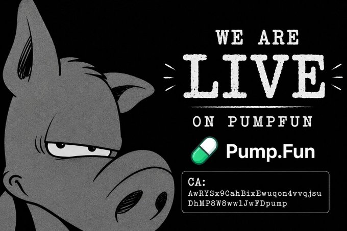 The image features a cartoon pig with a caption that reads "We are live on Pump Fun" followed by a green pill. The text is written in white, making it stand out against the black background of the image. This combination of colors and font creates an eye-catching and memorable design for the post.