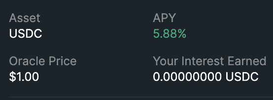A simple financial interface displaying 'Asset USDC', 'APY 5.88%', 'Oracle Price $1.00', and 'Your Interest Earned 0.00000000 USDC'.