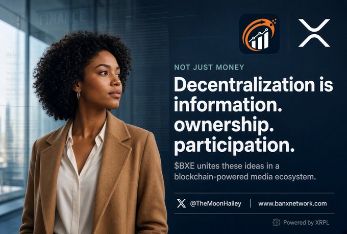 An advertisement featuring a professional woman in a tan blazer promotes '$BXE' with text 'Decentralization is information. ownership. participation.' and credits '@TheMoonHailey' and www.banxnetwork.com, powered by XRPL.