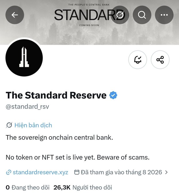 A Twitter profile for 'The Standard Reserve' (@standard_rsv) describes itself as 'The sovereign onchain central bank,' states no token is live yet, warns of scams, and has 26.3K followers.