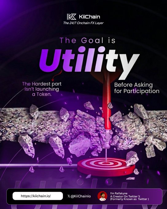 Promotional graphic for KiiChain ("The 24/7 Onchain FX Layer") with the headline "The Goal is Utility," featuring a 3D rendered drill breaking through concrete with its link kiichain.io.