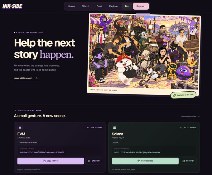 A dark-themed website for 'INK-SIDE' features the headline 'Help the next story happen.' and a colorful illustration of characters. Below are sections to 'CHOOSE YOUR NETWORK' with EVM and Solana options, each displaying receiving addresses and buttons to 'Copy address' or 'Show QR'.