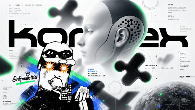 A promotional graphic for Konnex features the word "KONNEX" overlaid with a futuristic humanoid robot, geometric shapes, and the text "2025 SAME PEOPLE HIGHER POSSIBILITIES," visually supporting the post's message about Konnex advancing robotics beyond basic identity, payments, and token integration.
