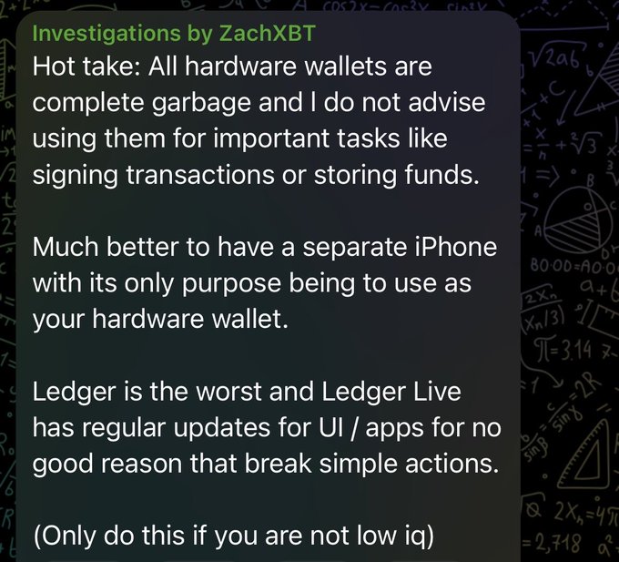 A text post by ZachXBT titled 'Investigations by ZachXBT' criticizing hardware wallets as 'complete garbage' and recommending using a separate iPhone as a hardware wallet instead, with a note about Ledger being the worst.