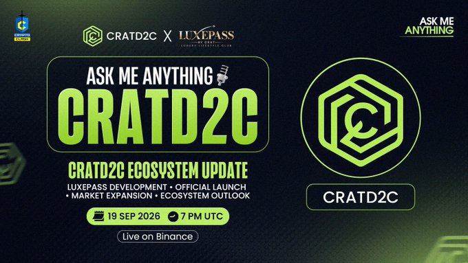 A promotional graphic for a 'CRATD2C X LUXEPASS' AMA event announcing a 'CRATD2C ECOSYSTEM UPDATE' scheduled for 19 SEP 2026 at 7 PM UTC, 'Live on Binance'.