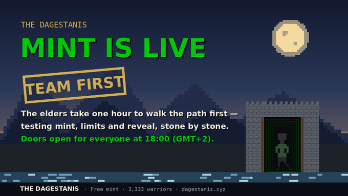 The image is a pixel-art promotional banner for "The Dagestanis" NFT mint, displaying "MINT IS LIVE" and "TEAM FIRST" against a nighttime scene featuring a full moon, mountain silhouettes, and a character standing in a castle archway. The text announces a "Free mint" of 3,333 warriors with doors opening at 18:00 (GMT+2), aligning with the post's message that the team gets a one-hour head start to test the mint, reveal, and launch $SMESH before public access.