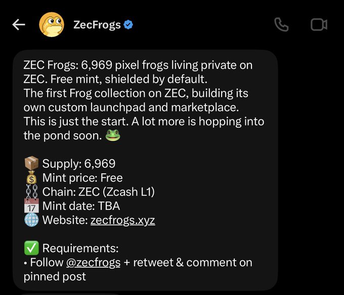 A screenshot of a tweet from verified account @ZecFrogs announcing "ZEC Frogs: 6,969 pixel frogs living private on ZEC", with details including "Supply: 6,969", "Mint price: Free", "Chain: ZEC (Zcash L1)", and website "zecfrogs.xyz".