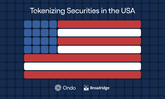The image displays a graphic titled "Tokenizing Securities in the USA" featuring a stylized American flag design on a dark blue background, with logos for Ondo and Broadridge positioned at the bottom, visually representing the partnership and SEC-compliant initiative described in the post regarding tokenized U.S. securities like BlackRock's IVV ETF and Micron (MU) stock.