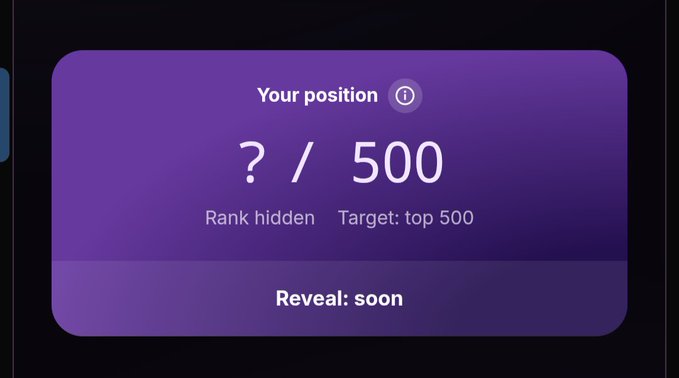 A purple card shows "Your position ? / 500" with "Rank hidden," "Target: top 500," and "Reveal: soon" displayed below.