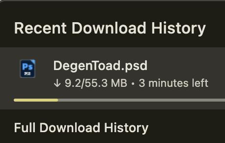 A download history screen showing 'DegenToad.psd' file downloading at 9.2/55.3 MB with 3 minutes left.