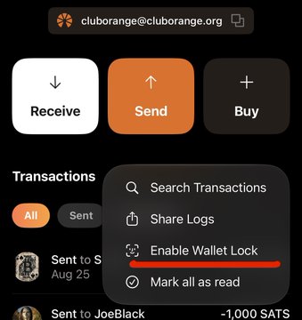A mobile wallet app screenshot for 'cluborange@cluborange.org' showing Receive, Send, and Buy buttons, with a dropdown menu highlighting the 'Enable Wallet Lock' option. Transactions to 'S' and 'JoeBlack' are visible at the bottom.