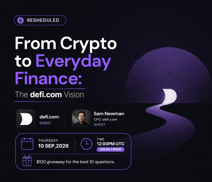 A promotional graphic for a 'defi.com' event titled 'From Crypto to Everyday Finance: The defi.com Vision,' featuring guest Sam Newman (CPO), scheduled for Thursday, 10 Sep, 2026 at 12:00PM UTC, with a $100 giveaway.