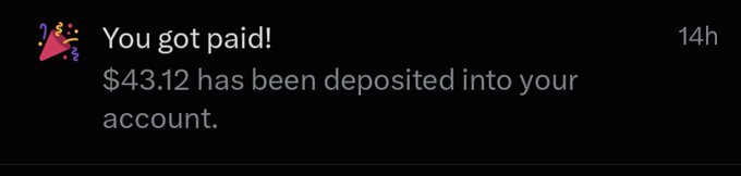 A mobile notification screen with a party popper emoji reading 'You got paid! $43.12 has been deposited into your account.' timestamped 14h.