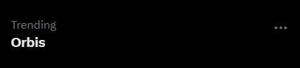 A dark screen displaying 'Trending' with the title 'Orbis' in white text.