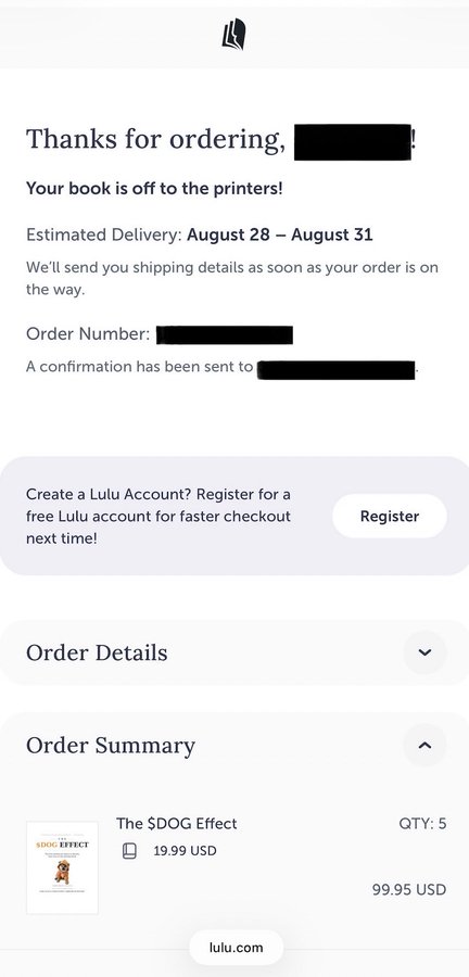 A Lulu.com order confirmation email thanking the customer, showing an order for 5 copies of "The $DOG Effect" book at 19.99 USD each, totaling 99.95 USD, with an estimated delivery of August 28 – August 31.