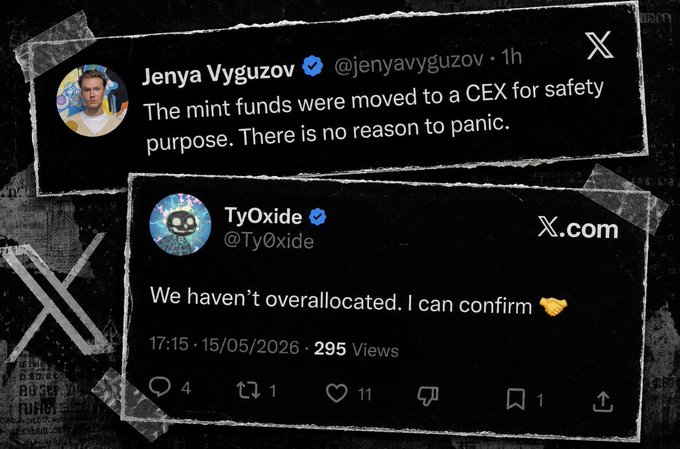 Screenshot of two X/Twitter posts from Jenya Vyguzov (@jenyavyguzov) and TyOxide (@Ty0xide) reassuring that mint funds were moved to a CEX for safety and confirming no overallocation, dated 15/05/2026.