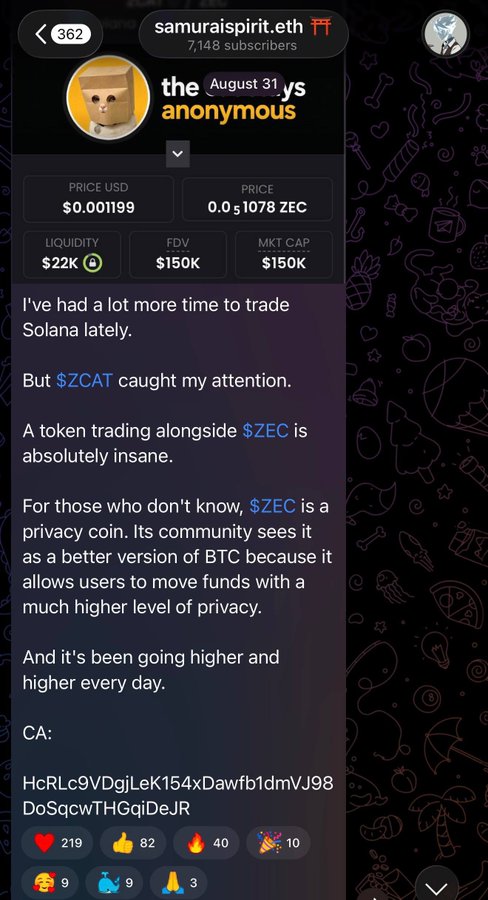 A Telegram post from "samuraispirit.eth" (7,148 subscribers) discusses the $ZCAT token trading alongside $ZEC, a privacy coin, showing metrics like a $0.001199 price, $22K liquidity, and a $150K FDV/MKT CAP—aligning with the caption's recommendation to follow accounts that share early memecoin trade insights.